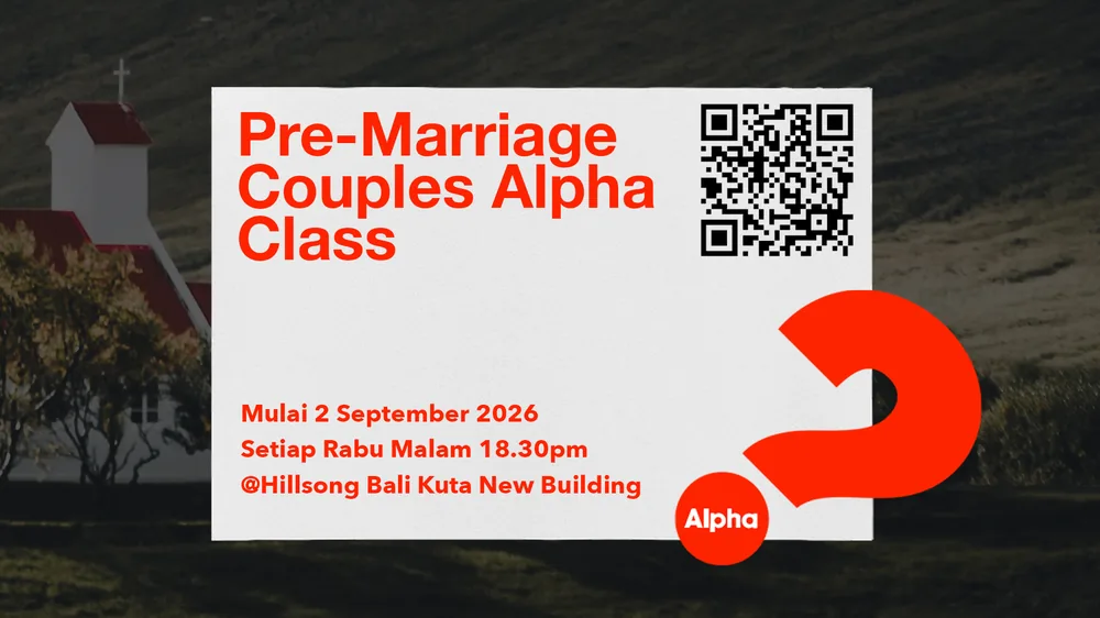 Alpha Class Pre-Marriage at Hillsong Kuta